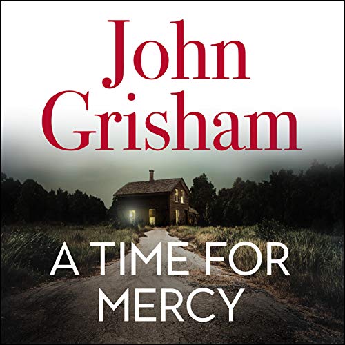 John Grisham – A Time for Mercy Audiobook