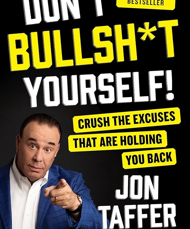 Jon Taffer - Don'T Bullsh*T Yourself! Audiobook
