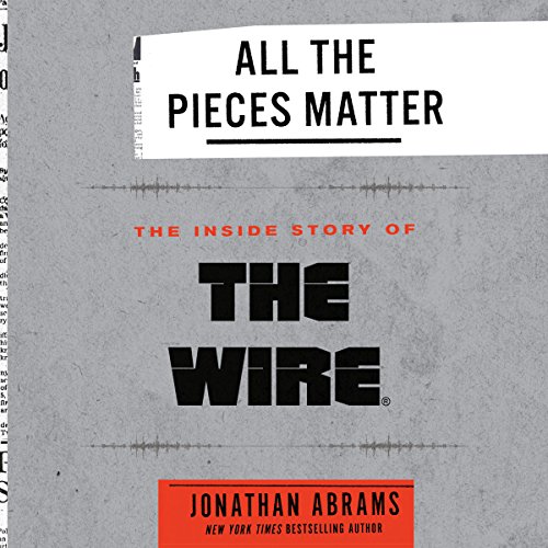 Jonathan Abrams – All the Pieces Matter Audiobook
