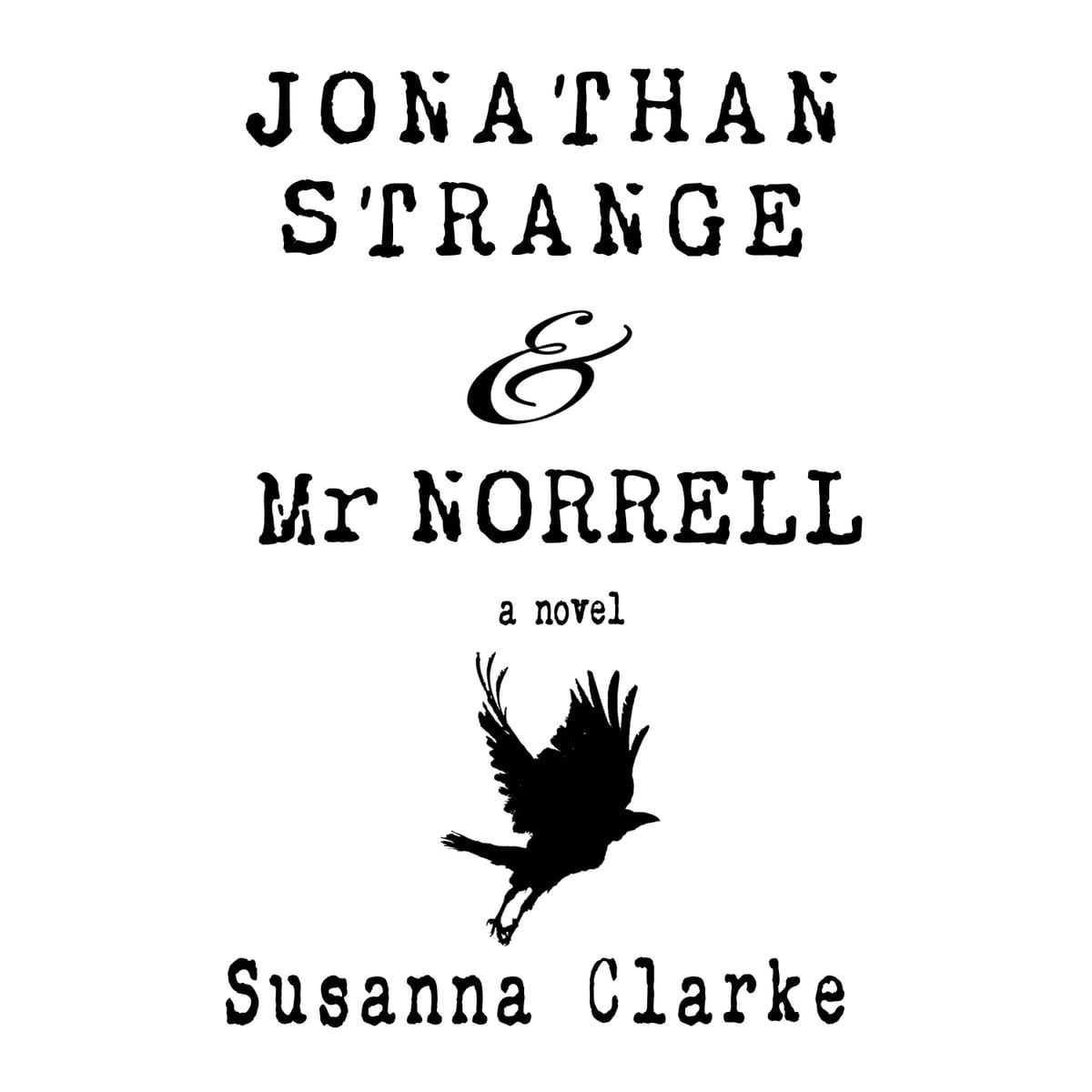 Susanna Clarke - Jonathan Strange &Amp; Mr. Norrell Audiobook