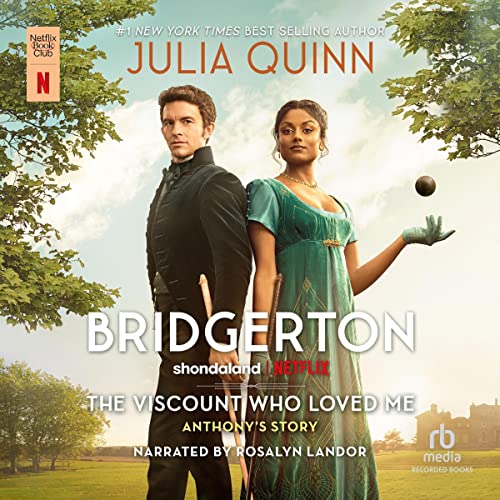 Julia Quinn – The Viscount Who Loved Me Audiobook