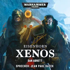 Dan Abnett - Xenos Audiobook