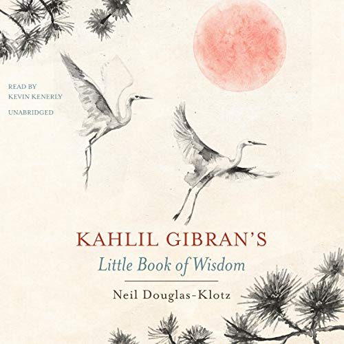 Kahlil Gibran – Kahlil Gibran’S Little Book of Love Audiobook