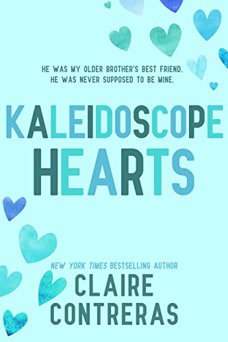 Kaleidoscope Hearts Audiobook – Claire Contreras