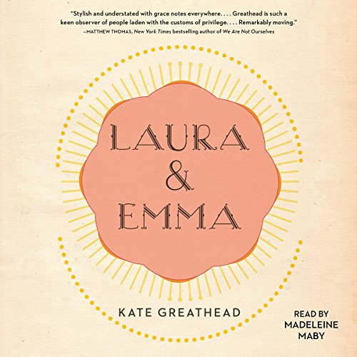 Kate Greathead – Laura &Amp; Emma Audiobook
