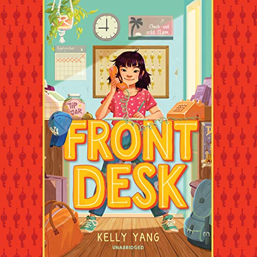Kelly Yang – Front Desk Audiobook