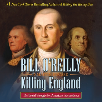 Bill O'Reilly - Killing England Audiobook