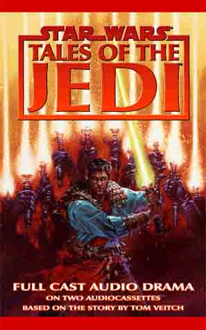 Star Wars - Tales Of The Jedi Audiobook
