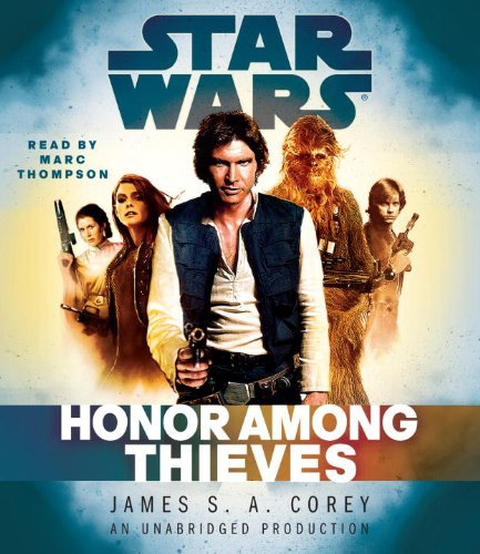 Star Wars - Honor Among Thieves Audiobook