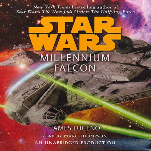 Star Wars - Millennium Falcon Audiobook