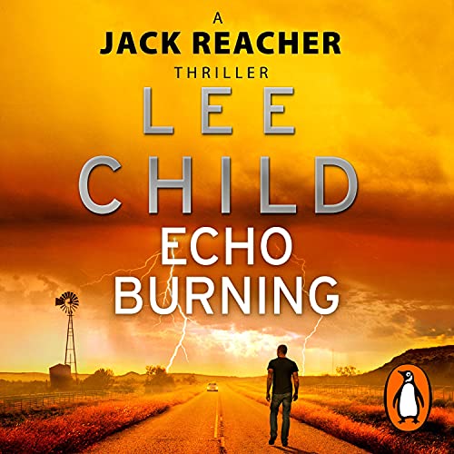 Lee Child – Echo Burning Audiobook