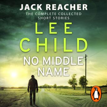 Lee Child - No Middle Name Audiobook