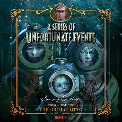Lemony Snicket – The Grim Grotto Audiobook