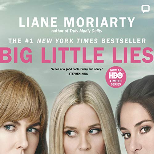 Liane Moriarty – Big Little Lies Audiobook