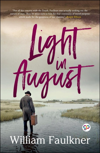 William Faulkner - Light in August Audiobook