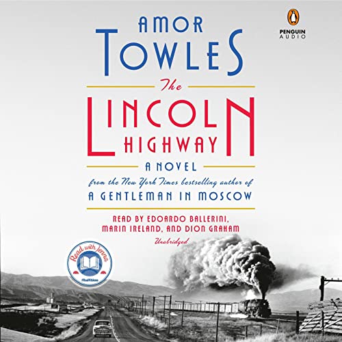 Amor Towles - The Lincoln Highway Audiobook