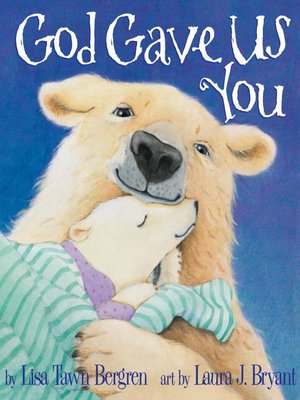 Lisa Tawn Bergren - God Gave Us You Audiobook