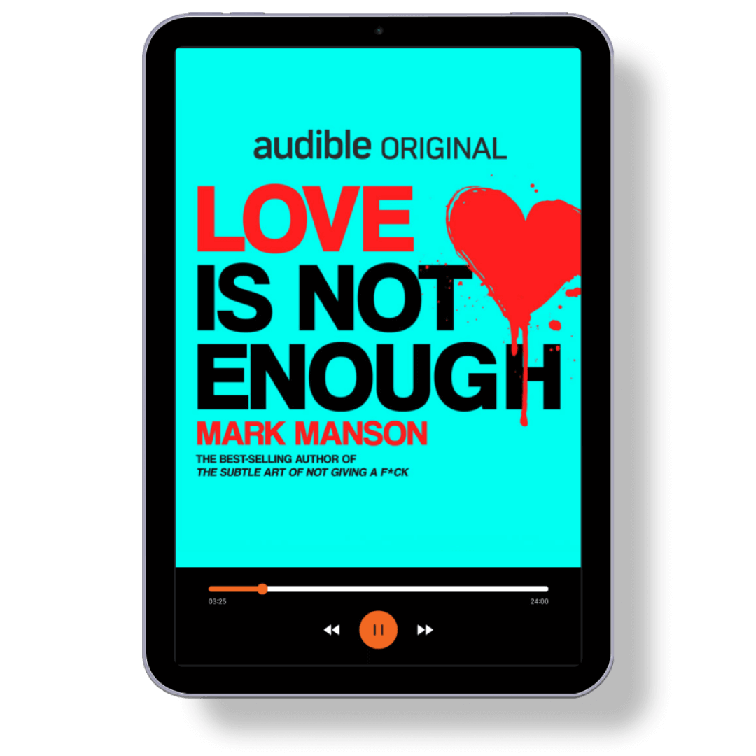 Mark Manson - Love Is Not Enough Audiobook