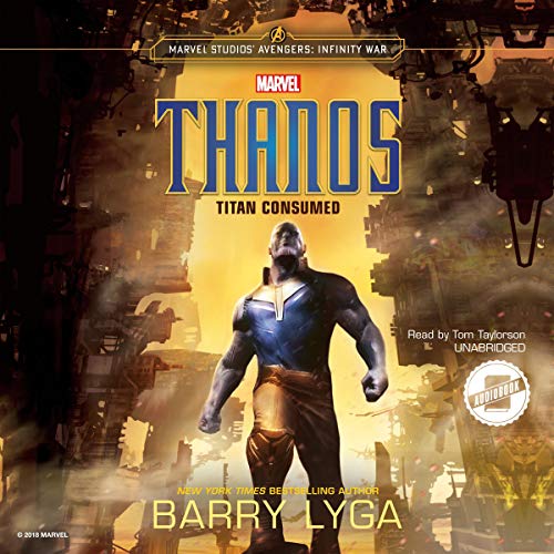 Barry Lyga - Marvel'S Avengers: Infinity War: Thanos Audiobook