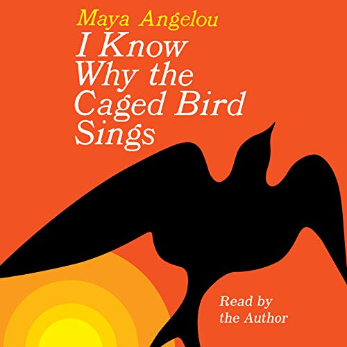 Maya Angelou – I Know Why the Caged Bird Sings Audiobook