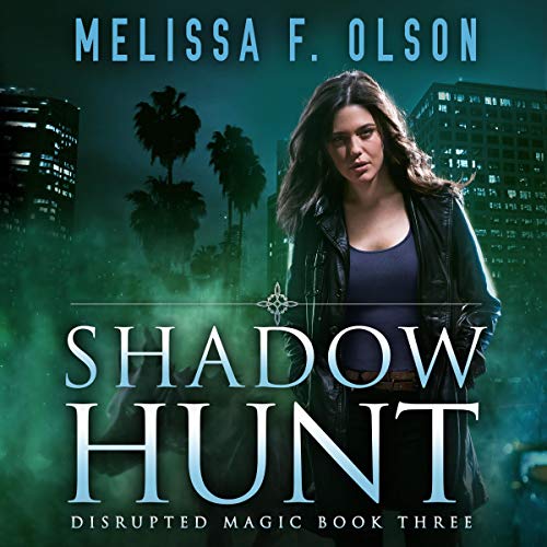 Melissa F. Olson – Shadow Hunt Audiobook