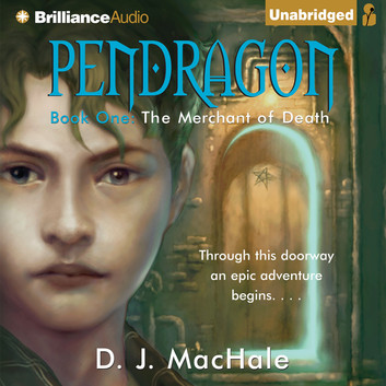 D.J. Machale - The Merchant of Death Audiobook