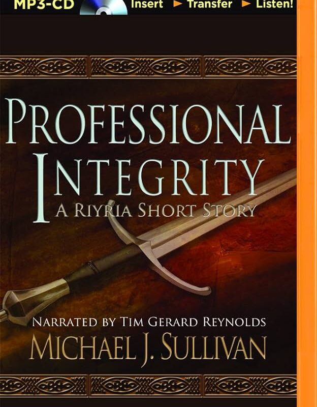 Michael J. Sullivan - Professional Integrity Audiobook