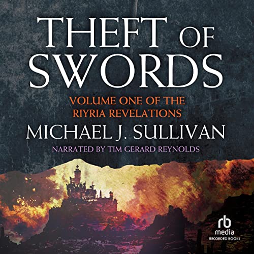 Michael J. Sullivan – Theft of Swords, Vol. 1 Audiobook