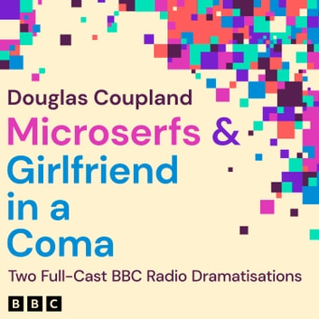 Douglas Coupland - Microserfs Audiobook
