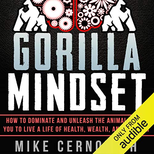 Mike Cernovich - Gorilla Mindset Audiobook