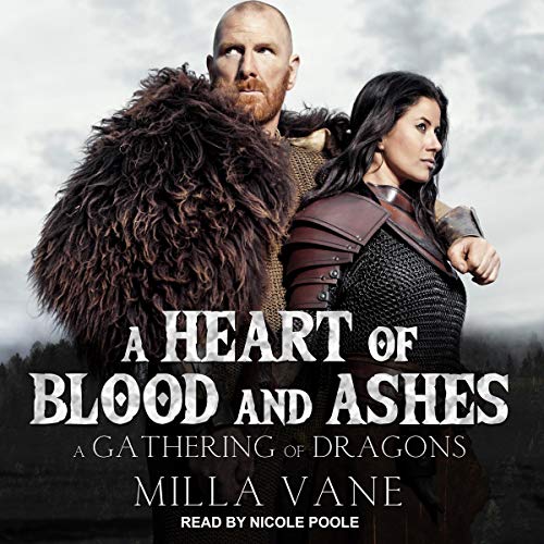 Milla Vane - A Heart of Blood And Ashes Audiobook