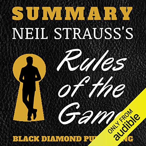 Neil Strauss – Rules of the Game Audiobook