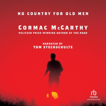 No Country for Old Men Audiobook - Cormac Mccarthy