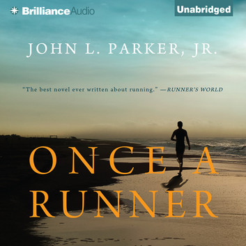 Jr. Parker, John L. - Once a Runner Audiobook