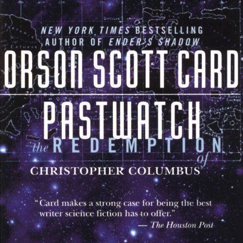Orson Scott Card – Pastwatch Audiobook