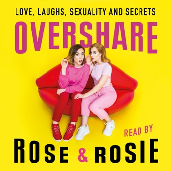 Rose Ellen Dix - Overshare Audiobook
