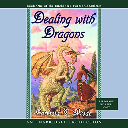 Patricia C. Wrede – Dealing With Dragons Audiobook