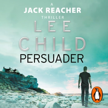Lee Child - Persuader Audiobook
