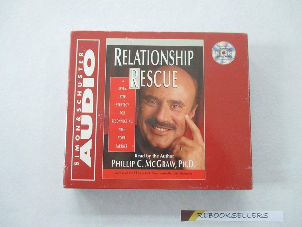 Phillip C. Mcgraw – Relationship Rescue Audiobook