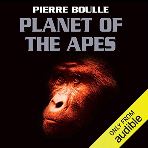 Pierre Boulle - Planet of the Apes Audiobook