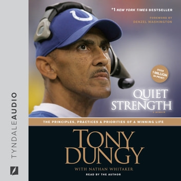 Tony Dungy - Quiet Strength Audiobook