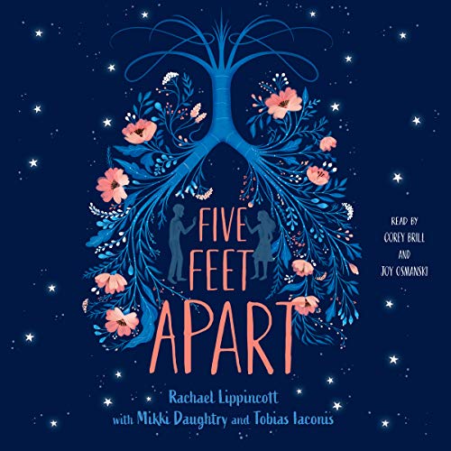 Rachael Lippincott – Five Feet Apart Audiobook