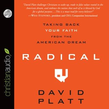 David Platt - Radical Audiobook