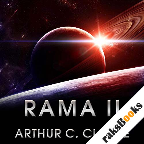 Arthur C. Clarke - Rama Ii Audiobook