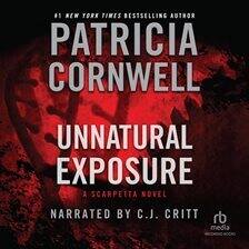 Patricia Cornwell - Unnatural Exposure Audiobook