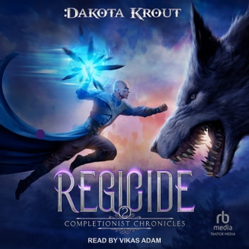 Dakota Krout - Regicide Audiobook
