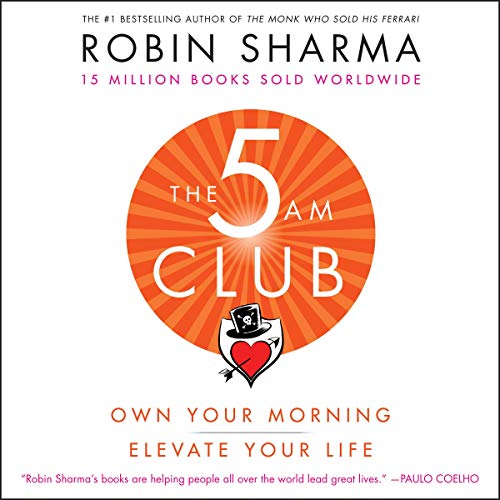 Robin Sharma – The 5 Am Club Audiobook