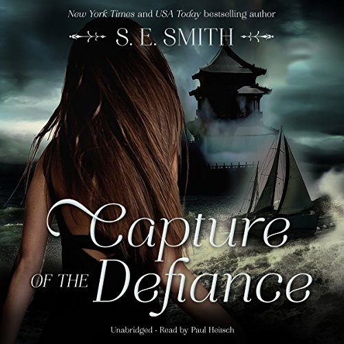 S. E. Smith – Capture of the Defiance Audiobook