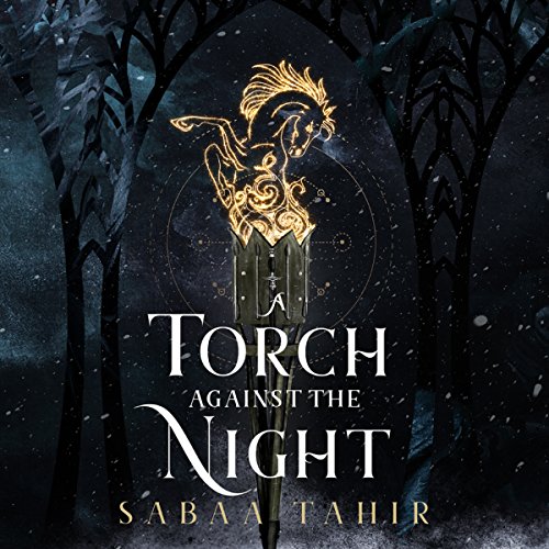 Sabaa Tahir – A Torch Against the Night Audiobook