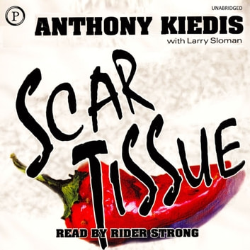 Anthony Kiedis - Scar Tissue Audiobook